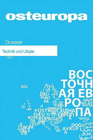 Titelbild Dossier Dossier Technik und Utopie